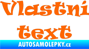 Samolepka Vlastní text - Ravie Fluorescentní oranžová