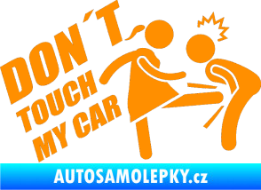 Samolepka Dont touch my car 002 oranžová