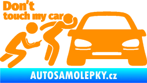 Samolepka Don´t touch my car 009 levá oranžová