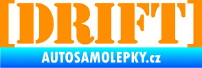 Samolepka Drift 003 nápis oranžová