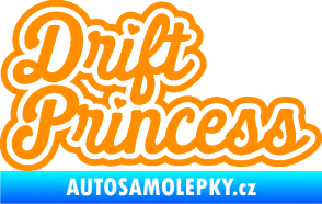 Samolepka Drift princess nápis oranžová