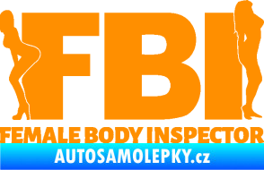 Samolepka FBI female body inspector oranžová