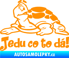 Samolepka Jedu co to dá! 001 levá nápis se želvou oranžová