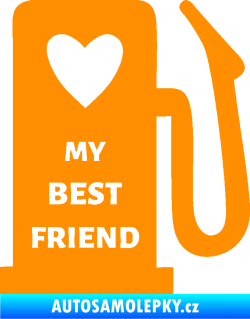 Samolepka My best friend benzínová pumpa oranžová