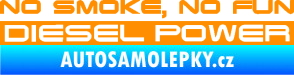 Samolepka No smoke. no fun, diesel power nápis oranžová