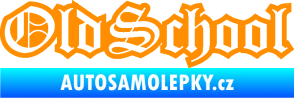 Samolepka Old School 003 nápis oranžová
