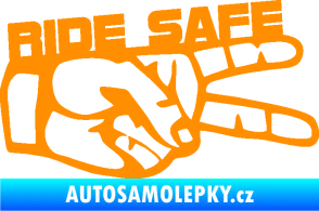 Samolepka Ride Safe nápis pravá motorkář oranžová