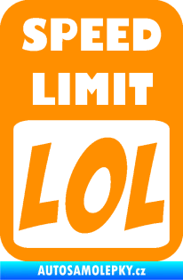 Samolepka Speed Limit LOL nápis oranžová
