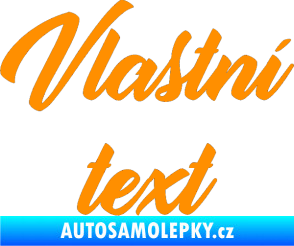 Samolepka Vlastní text - Orange Personal oranžová