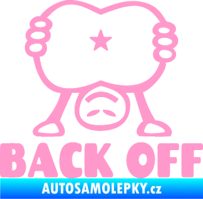 Samolepka Back off panáček světle růžová