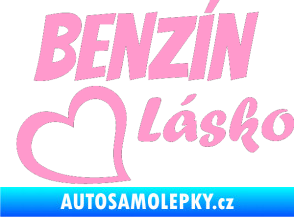 Samolepka Benzín Lásko světle růžová