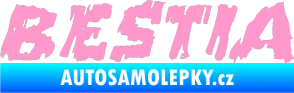 Samolepka Bestia světle růžová
