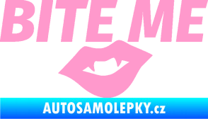Samolepka Bite me  světle růžová