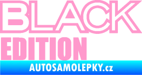 Samolepka Black edition světle růžová