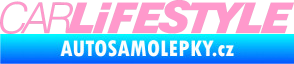Samolepka Car Life Style světle růžová