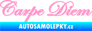 Samolepka Carpe diem nápis užívej dne světle růžová