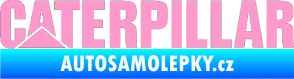 Samolepka Caterpillar - jedna barva světle růžová