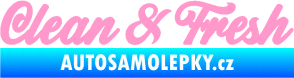 Samolepka Clean & Fresh nápis světle růžová
