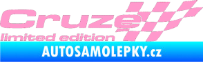 Samolepka Cruze limited edition pravá světle růžová