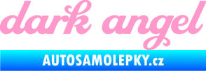 Samolepka Dark angel nápis světle růžová