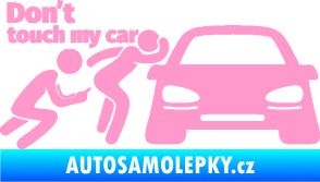 Samolepka Don´t touch my car 009 levá světle růžová