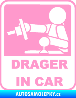 Samolepka Drager in car 002 světle růžová