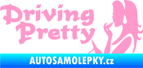Samolepka Driving pretty nápis  světle růžová