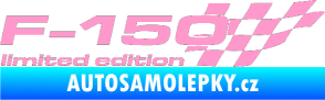 Samolepka F-150 limited edition pravá (F150) světle růžová