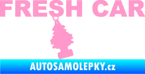 Samolepka Fresh car nápis s voňavým stromečkem světle růžová