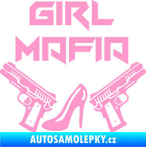 Samolepka Girl mafia 001 světle růžová
