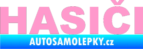 Samolepka HASIČI světle růžová