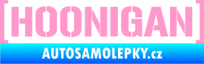 Samolepka Hoonigan nápis světle růžová