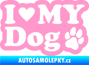Samolepka I love my dog 002 světle růžová