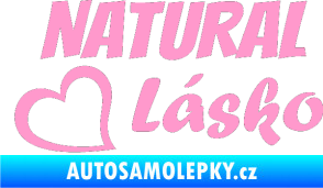 Samolepka Natural Lásko světle růžová