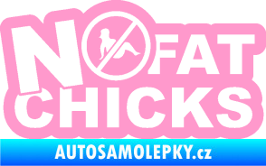 Samolepka No fat chicks 002 světle růžová