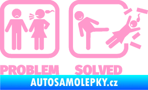 Samolepka Problem? Solved 001 světle růžová