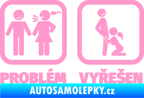 Samolepka Problém? Vyřešen 003 světle růžová