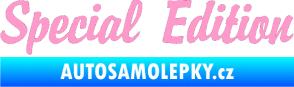 Samolepka Special edition 001 světle růžová