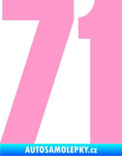Samolepka Startovní číslo 71 typ 2  světle růžová