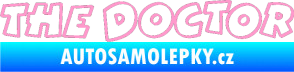 Samolepka The Doctor obrys světle růžová