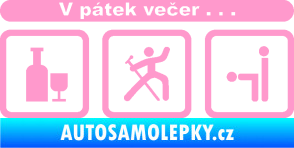 Samolepka V pátek večer  světle růžová