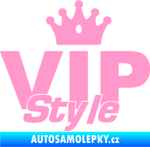 Samolepka VIP styl nápis s korunkou světle růžová