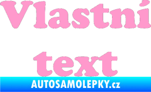 Samolepka Vlastní text - Cooper Black světle růžová