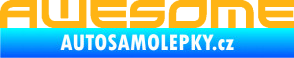 Samolepka Awesome světle oranžová