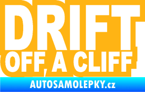 Samolepka Drift off a cliff světle oranžová