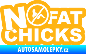 Samolepka No fat chicks 002 světle oranžová