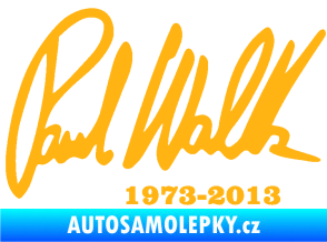 Samolepka Paul Walker 003 podpis a datum světle oranžová
