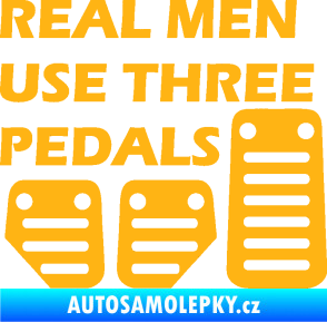 Samolepka Real men use three pedals světle oranžová