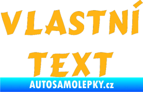 Samolepka Vlastní text - Cancun světle oranžová