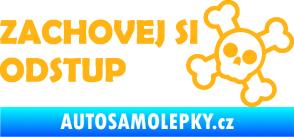 Samolepka Zachovej si odstup nápis světle oranžová